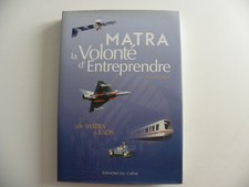 Livre MATRA la volonté