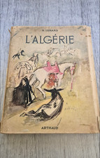 L'Algérie – Collection Les Beaux Pays – H. Isnard – 156 héliogravures – Arthaud