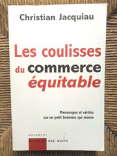 Livre Les coulisses du commerce équitable de Christian Jacquiau
