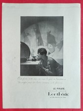 Publicité de presse: Parfum LE PIRATE  de LENTHERIC (Man Ray) TSF DUCRETET 1928