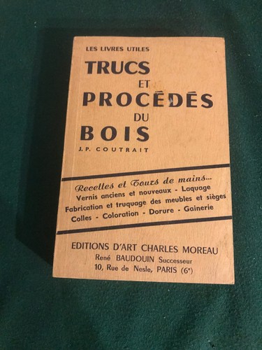 Trucs procedes bois - trucs, du