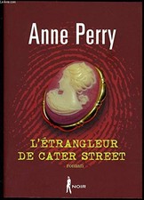 L'etrangleur de cater street - Anne Perry