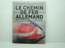 TRAIN DE LEGENDE - LE CHEMIN DE FER ALLEMAND - 1920/2006 - EDITIONS ATLAS -