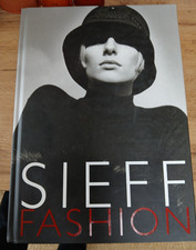 Sieff fashion de Barbara et Sonia Sieff, Ira Stehmann et Collectif