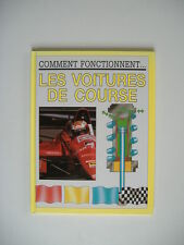  comment fonctionne....LES VOITURES DE COURSE