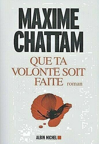 Que volonté soit - que, faite