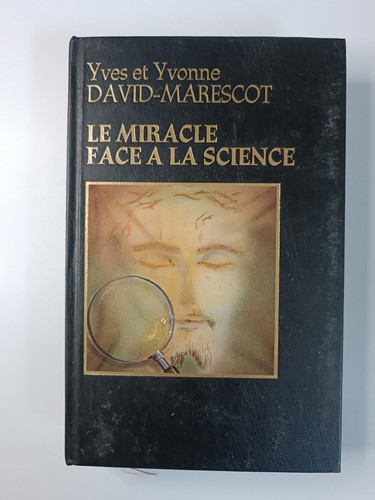 Miracle face la science - le,