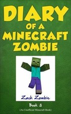 Diary of a Minecraft Zombie