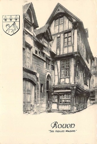 Rouen ses vieilles - -,