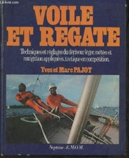 Voile et Regate- Techniques et réglages du dériveur léger, météo