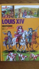 Histoire Junior Louis XIV