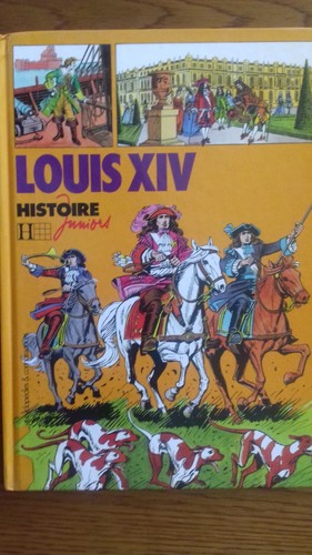 Histoire junior louis xiv - louis,