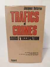 TRAFICS ET CRIMES SOUS
