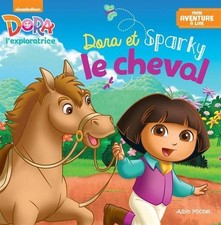 Dora et Sparky le cheval - Nickelodeon