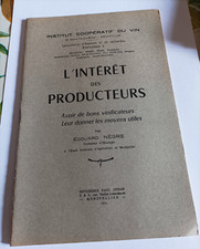 1954 l'interet des producteurs institut cooperatif du vin vignificateurs e.negre