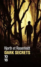 Dark secrets (1), Michael HJORTH et  Hans ROSENFELDT