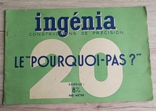 Le "Pourquoi-Pas?", Ingénia Constructions de précision, Pélican Blanc, 1937
