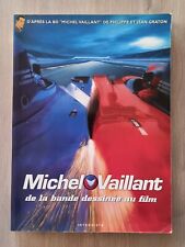 MICHEL VAILLANT DE LA BANDE