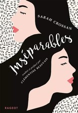 Inséparables, Sarah Crossan
