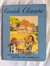 Livre Ancien Guide Clause Traité Des Travaux Du Jardinage 12e Édition 1949 
