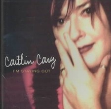 I'm Staying Out by Caitlin
