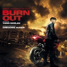 BURN OUT (MUSIQUE DE FILM) -