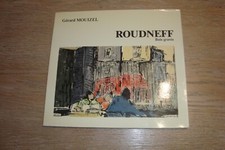 GERARD MOUIZEL ROUDNEFF BOIS GRAVES ED D'ARNAND 1984 + ENVOI DEDICACE