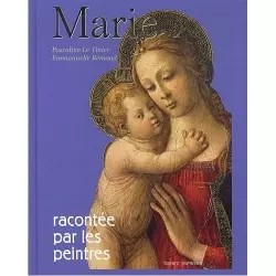 Marie racontée par les
