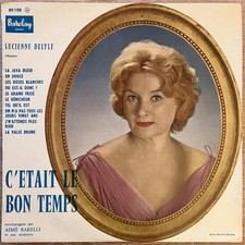 Lucienne Delyle - C'était le bon temps -Vol. 2 - 33 Tours 25 cm - Barclay 80 108