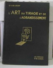 L'art complet du tirage et de