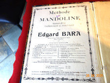 ANCIEN LIVRE DE MUSIQUE METHODE DE MANDOLINE COMPLETE  1903 BARA