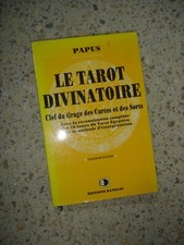 LE TAROT DIVINATOIRE Clef du tirage des cartes et des sorts- Dr Papus