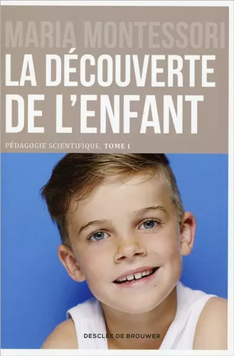 Découverte l enfant - la, de