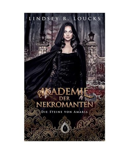 Akademie der nekromanten die - akademie,