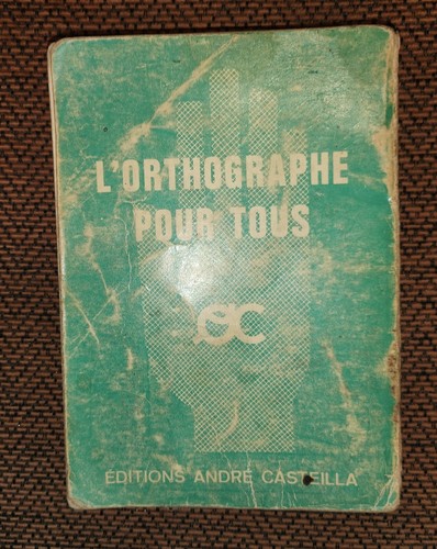 Orthographe pour tous - tous,