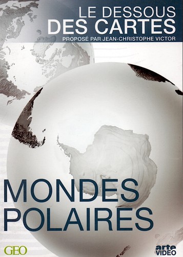 Mondes polaires le dessous - polaires,