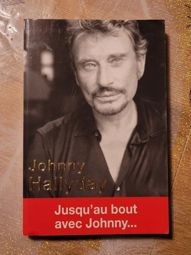 Johnny hallyday jusqu au - johnny, jusqu'au