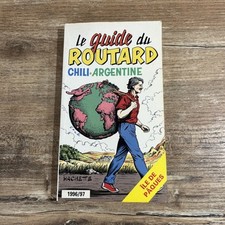 Manuel du Routard 1996/97 CHILI - ARGENTINE Guide du Routard Hachette