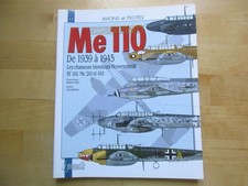 AVIONS & PILOTES N° 11  MESSERSCHMITT ME 110 1939-1945 BIMOTEUR JOUINEAU
