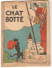 LE CHAT BOTTE livre illustré  vintage / ed. René Touret