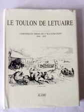 Letuaire / L'Illustration * Le Toulon de Letuaire (1844-1869) * Alamo 1986
