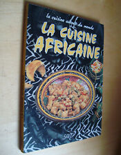 Pierette Chalendar La cuisine africaine SAEP 1993