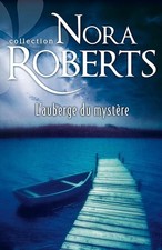 L'auberge du mystère - Roberts, Nora