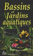 Bassins et jardins aquatiques - Jean-Marie Utard - V316655