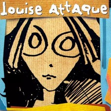 Louise Attaque, Louise Attaque