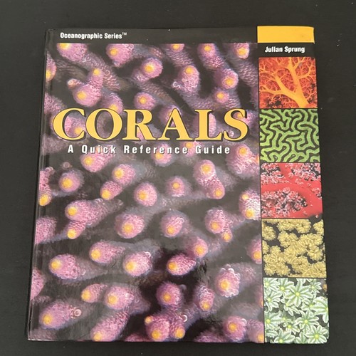 Corals quick reference - corals, a