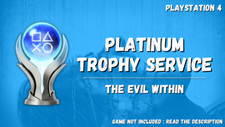 The Evil Within | PS4 Platinum