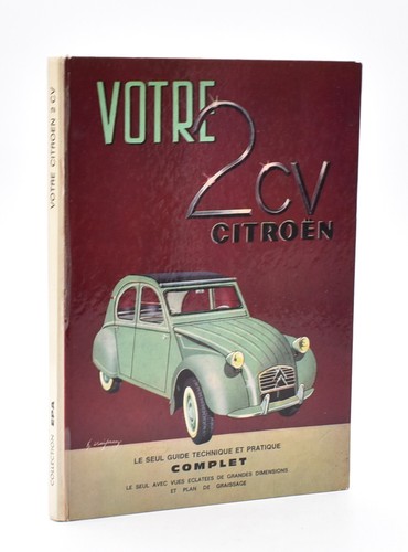 Votre 2cv citroën guide - votre,