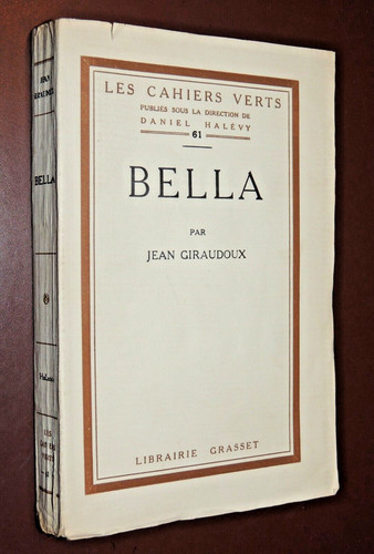Jean giraudoux bella - giraudoux,