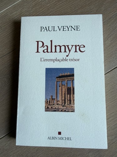 Paul veyne palmyre - paul, "palmyre